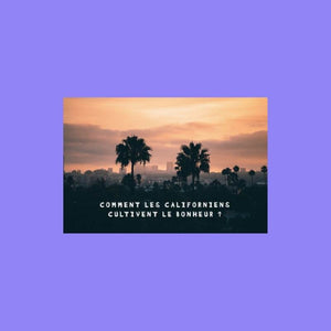 Californien-heureux-decontracte-optimisme-secret